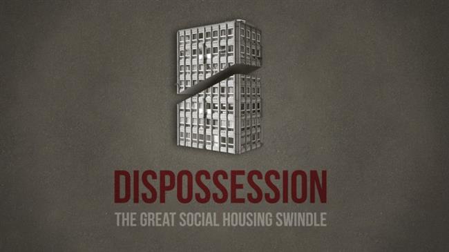 Dispossession: The Great Social Housing Swindle