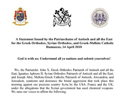 A Statement Issued by the Patriarchates of Antioch and all the East for the Greek Orthodox, Syrian Orthodox, and Greek-Melkite Catholic